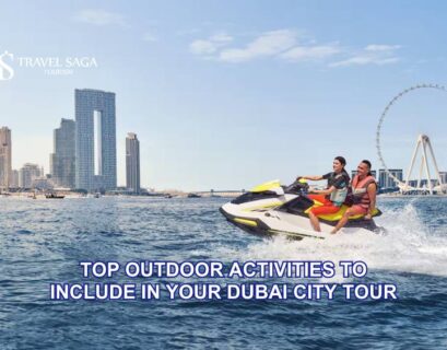 Top Outdoor Activities to Include in Your Dubai City Tour